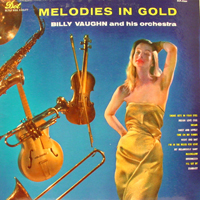 Vaughn, Billy - Melodies In Gold