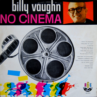 Vaughn, Billy - No Cinema