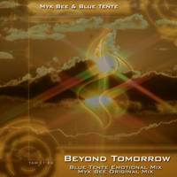 Myk Bee - Beyond Tomorrow (Split)