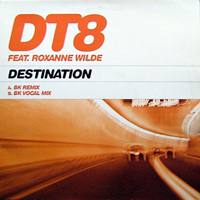 DT8 Project - Destination (Incl. Bk Remix)