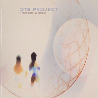 DT8 Project - Perfect World (Digipak) (CD 1)