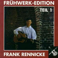 Frank Rennicke - Fruhwerk-Edition Teil I