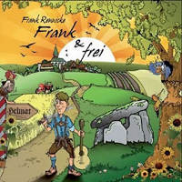 Frank Rennicke - Frank & Frei