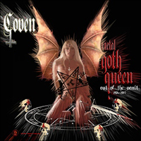 Coven (USA, IL) - Metal Goth Queen (Out Of The Vault)