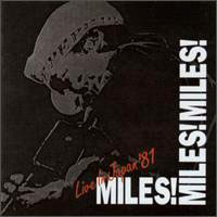 Miles Davis - Miles! Miles! Miles! (Live in Japan)