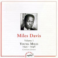 Miles Davis - Young Miles, Vol. 1 (1945-46)