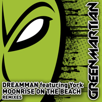 DreamMan - Moonrise On The Beach 2010 (Remixes) (Feat.)