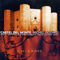 Godard, Michel - Castel del Monte