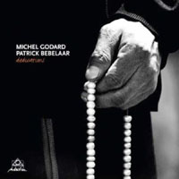 Godard, Michel - Michel Godard, Patrick Bebelaar - Dedications