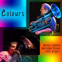 Godard, Michel - Michel Godard, Massimo Pirone, Tuba Project - Colours