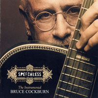 Cockburn, Bruce - Speechless