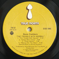 Cockburn, Bruce - The Trouble With Normal (LP)