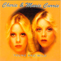 Cherie Currie - Young & Wild (Remastered 1998)