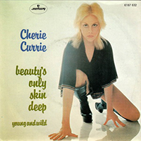 Cherie Currie - Beauty's Only Skin Deep (7