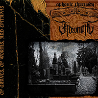 Frowning - Of Graves, Worms and Epitaphs (Split with Aphonic Threnody)