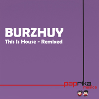 Burzhuy - This Is House