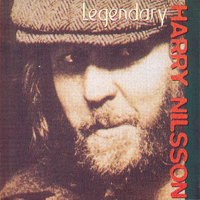 Harry Nilsson - Legendary Harry Nilsson (CD 1)