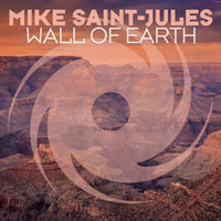 Saint-Jules, Mike - Wall Of Earth