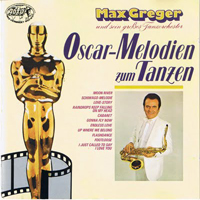Max Greger - Oscar-Melodien Zum Tanzen
