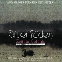 Max Greger - Silberfaden