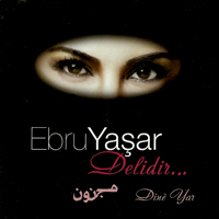 Yasar, Ebru - Delidir