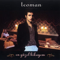 Teoman - En Guzel Hikayem