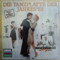 Strasser, Hugo - Die Tanzplatte Des Jahres '83