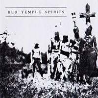 Red Temple Spirits - Anthology (CD 3: First Demo Tape)