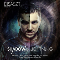Disaszt - Shadow & Lightning (CD 2): mixed by DisasZt