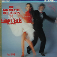 Noris, Gunter - Die Tanzplatte Des Jahres '85