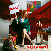 Oncel, Nazan - Hayvan!