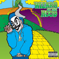 Violent J - Wizard Of The Hood