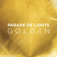 Parade Of Lights - Golden (EP)