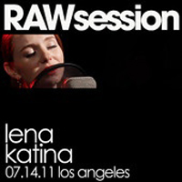 Katina, Lena - Rawsession - 07.14.11 (Single)