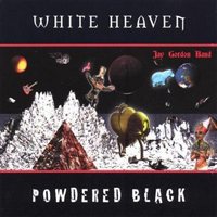 Gordon, Jay - White Heaven Powdered Black