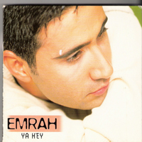 Emrah - Ya Hey