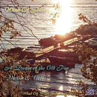 Wind Of Buri - Main Series Mixes (CD 08: A Dream Of The Old Pier [Violin & Cello])