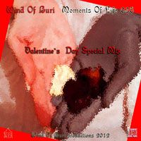Wind Of Buri - Moments Of Life, Vol. 030: Valentine's Day Special Mix