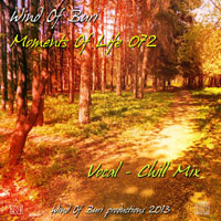 Wind Of Buri - Moments Of Life, Vol. 072: Vocal - Chill Mix (CD 1)