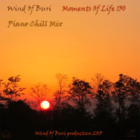 Wind Of Buri - Moments Of Life, Vol. 130: Piano Chill Mix (CD 1)