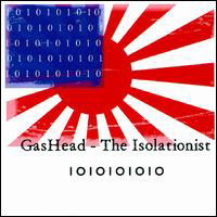 GasHead - The Isolationist