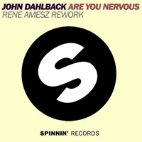 Dahlback, John - Are You Nervous (Rene Amesz Rework)