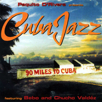 D'Rivera, Paquito - Cuba Jazz