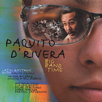 D'Rivera, Paquito - Big Band Time