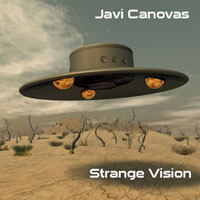 Javi Canovas - Strange Vision