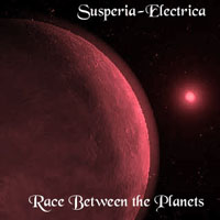 Susperia-Electrica - Race Between the Planets (EP)