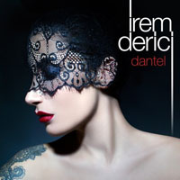 Derici, Irem - Dantel