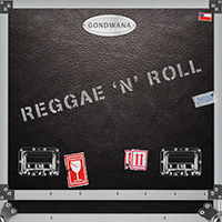 Gondwana - Reggae N' Roll