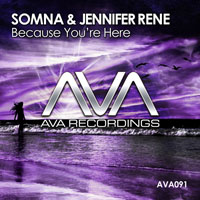 Jennifer Rene - Jennifer Rene & Somna - Because You're Here (Single)