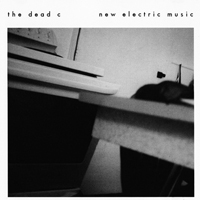 The Dead C - New Electric Music